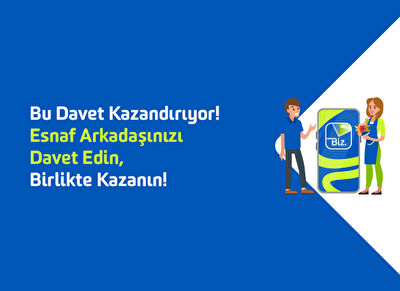 Esnaf Arkadaşınızı Getirin, Kazanın!